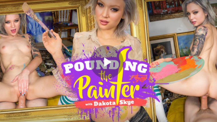 Pounding the Painter - Dakota Skye VR Porn - Dakota Skye Virtual Reality Porn
