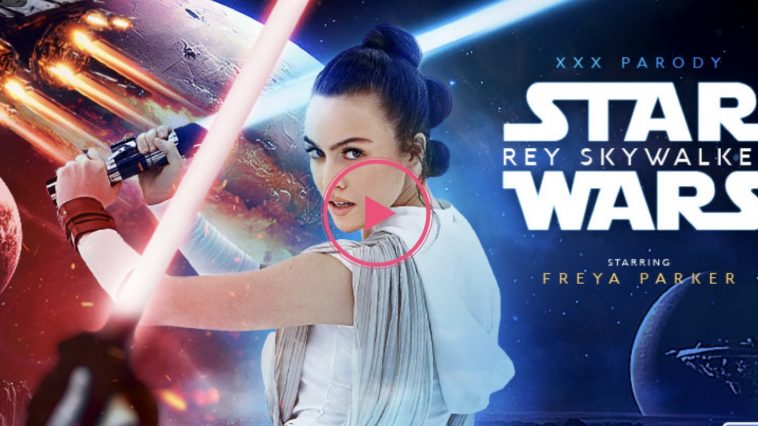 Star Wars: Rey Skywalker (A XXX Parody) - Freya Parker VR Porn - Freya Parker Virtual Reality Porn