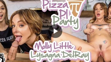 Pizza Pi Party - Lysagna DelRay VR Porn - Molly Little VR Porn - Lysagna DelRay Virtual Reality Porn - Molly Little Virtual Reality Porn