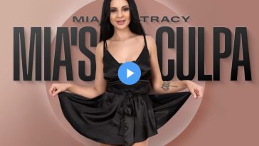 Mia's Culpa - Mia Tracy Virtual Reality Porn - Mia Tracy VR Porn