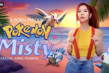 Pokemon: Misty (A Porn Parody) - April Maxima VR Porn - April Maxima Virtual Reality Porn