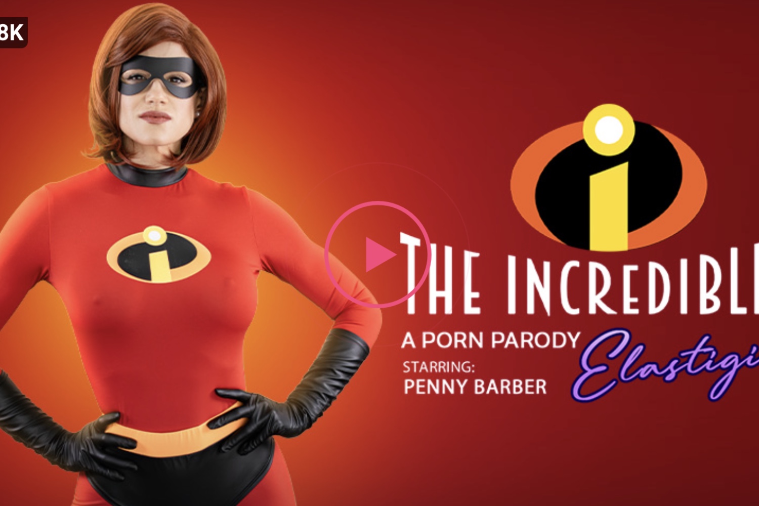 The Incredibles: Elastigirl (A Porn Parody) - Penny Barber VR Porn - Penny Barber Virtual Reality Porn