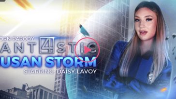 Fantastic Four: Susan Storm (A Porn Parody) - Daisy Lavoy VR Porn - Daisy Lavoy Virtual Reality Porn